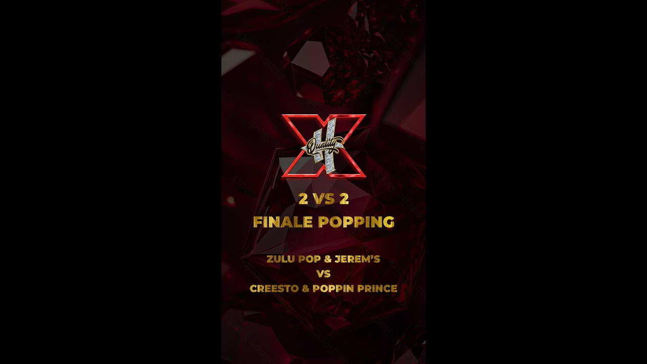 H QUALITY 10  | CREESTO & POPPIN PRINCE 🏆 vs ZULU POP & JEREM'S | Finale Poppin'