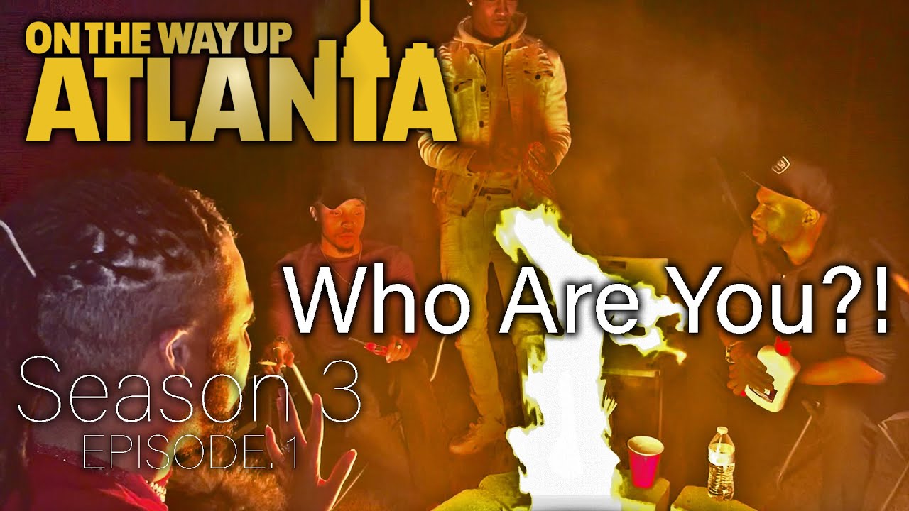 On The Way Up: Atlanta| Season 3 Ep 1 | Who are you?