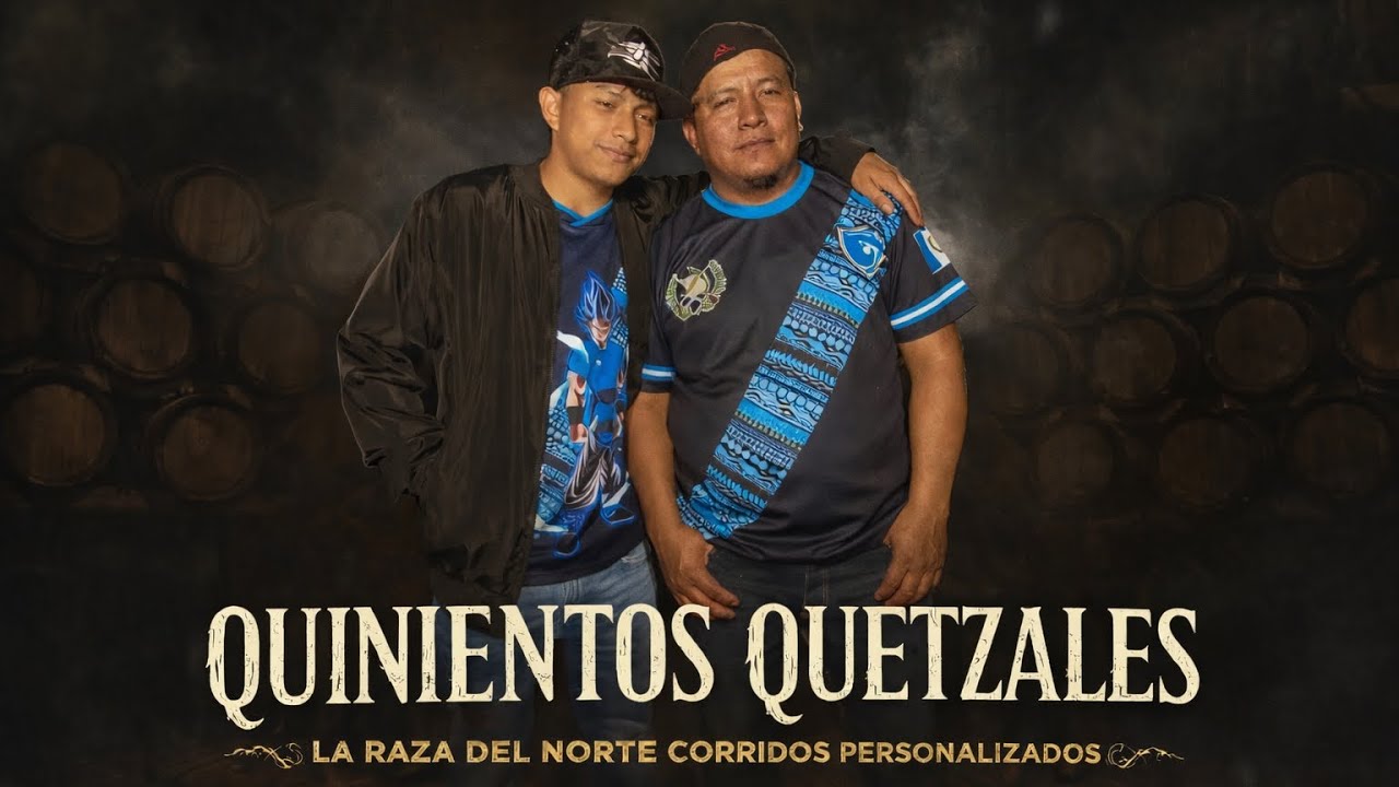 QUINIENTOS QUETZALES - LA RAZA DEL NORTE (video lyrics) #corridospersonalizados 