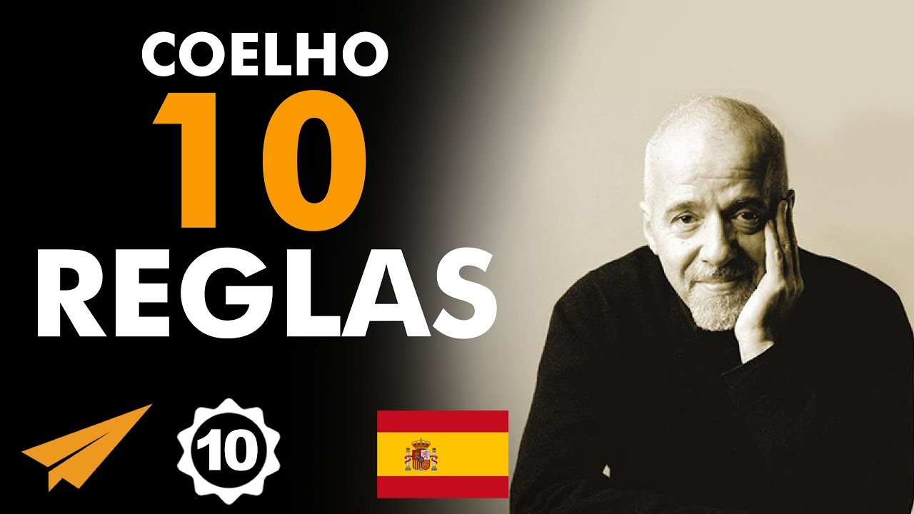 Las 10 reglas para el éxito de Paulo Coelho (Doblaje)