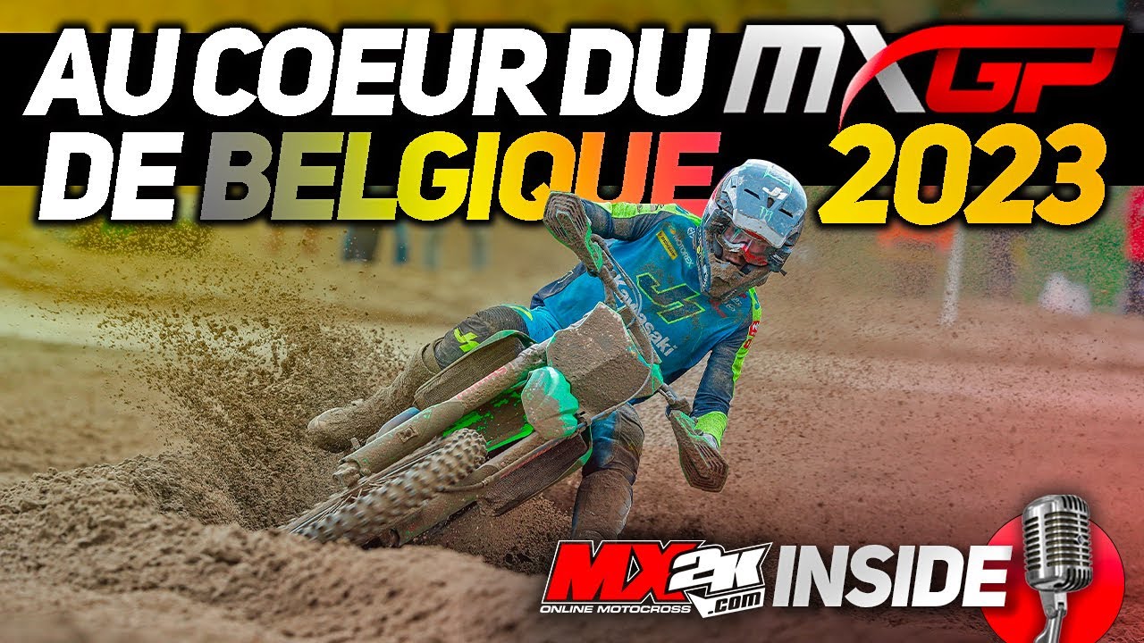 MXGP de Belgique 2023 – PIERRE GOUPILLON titré MX Open, ROMAIN FEBVRE domine