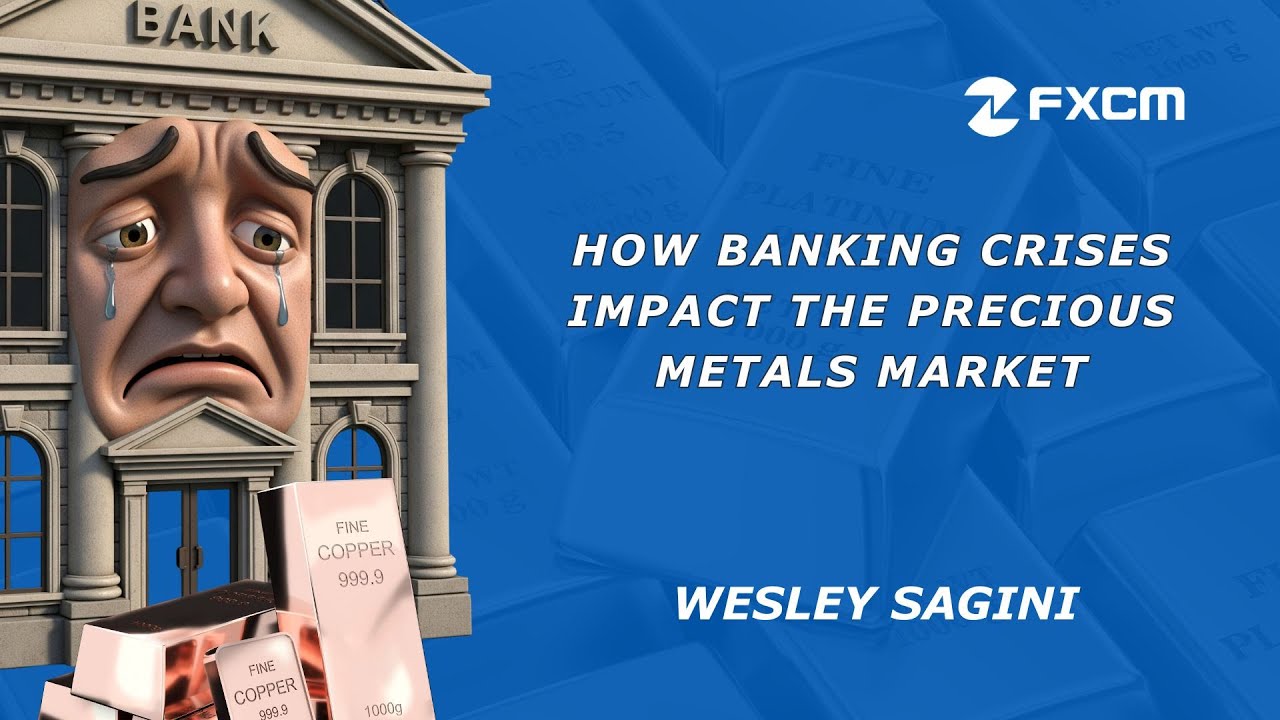 How Banking Crises Impact the Precious Metal Market