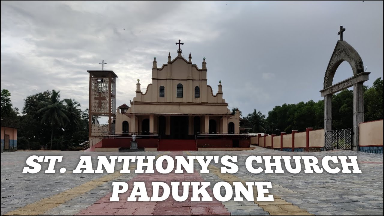 St. Anthony's Church, Padukone | History Of St. Anthony's Church, Padukone | AK Bay Nature |