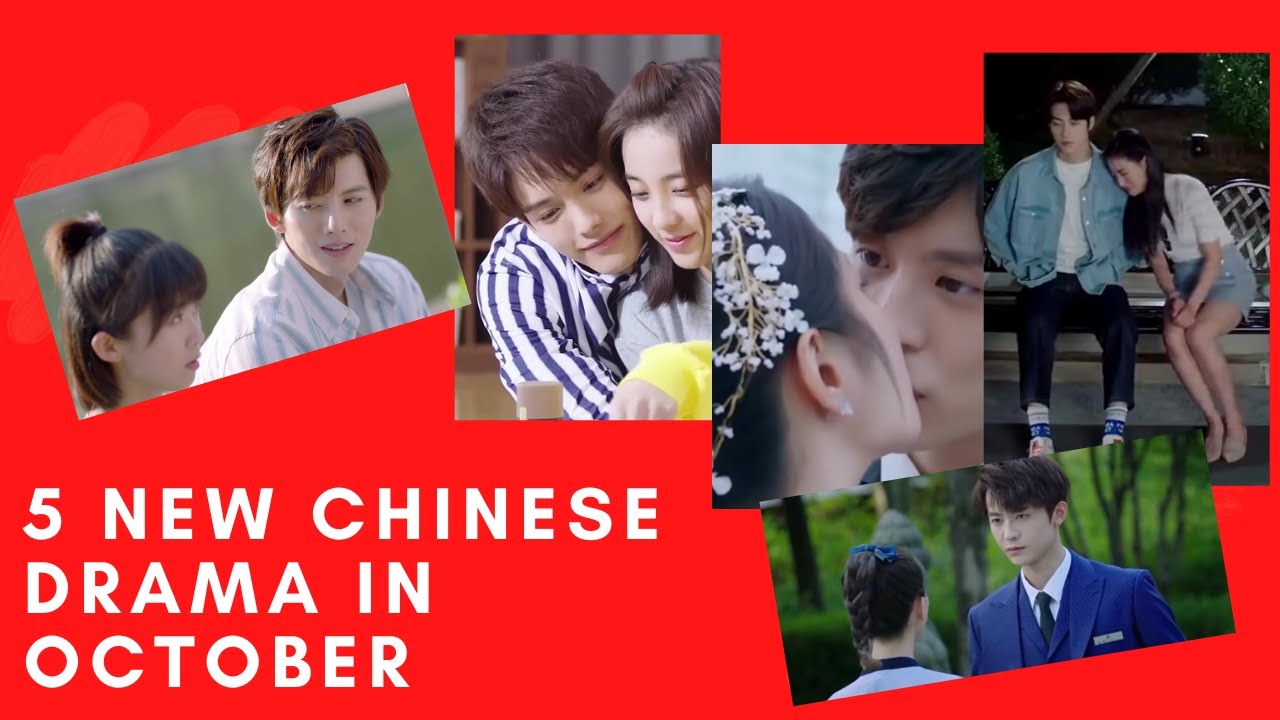 Top 5 New Chinese Drama aired in October 2020