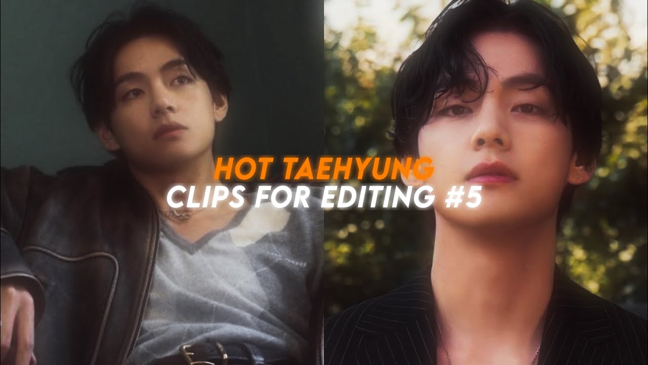 hot taehyung clips for editing #5