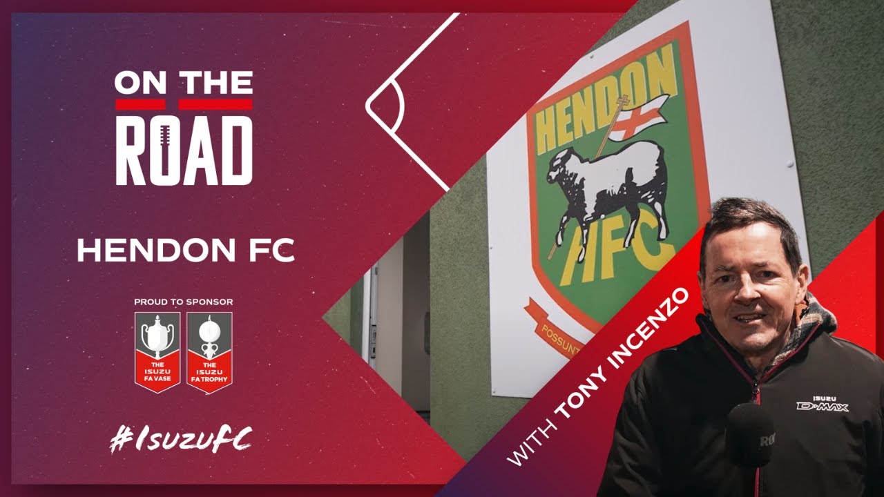 On The Road with Tony Incenzo | Isuzu FC | Hendon FC