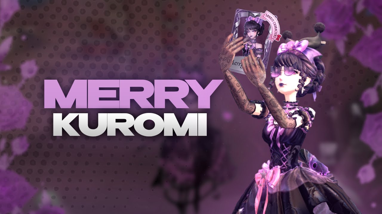 CROSSOVER SKIN THAT WE DESERVED! | IDENTITY V “MERRY KUROMI” GAMEPLAY