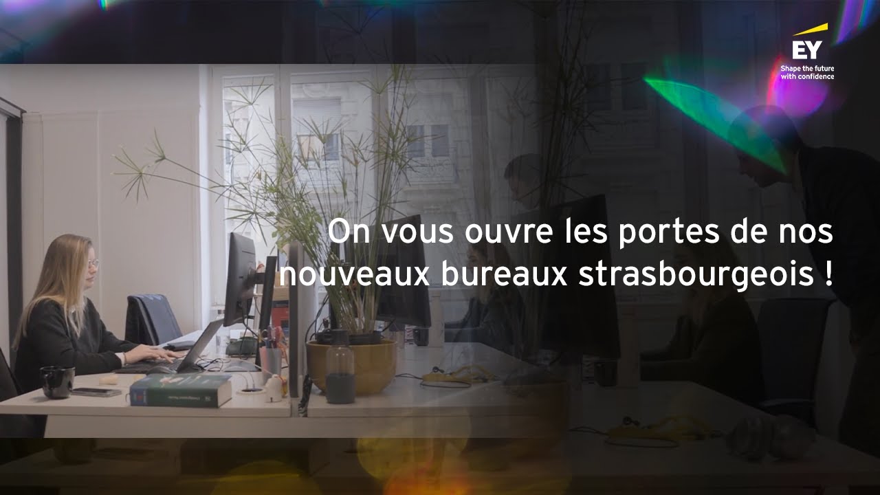 On vous ouvre les portes de nos nouveaux bureaux strasbourgeois !