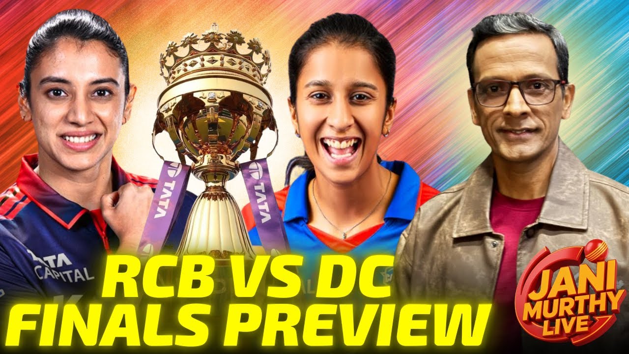 RCB vs DC Finals Preview | Tata WPL Finals 2026 | Live with Jani🔴