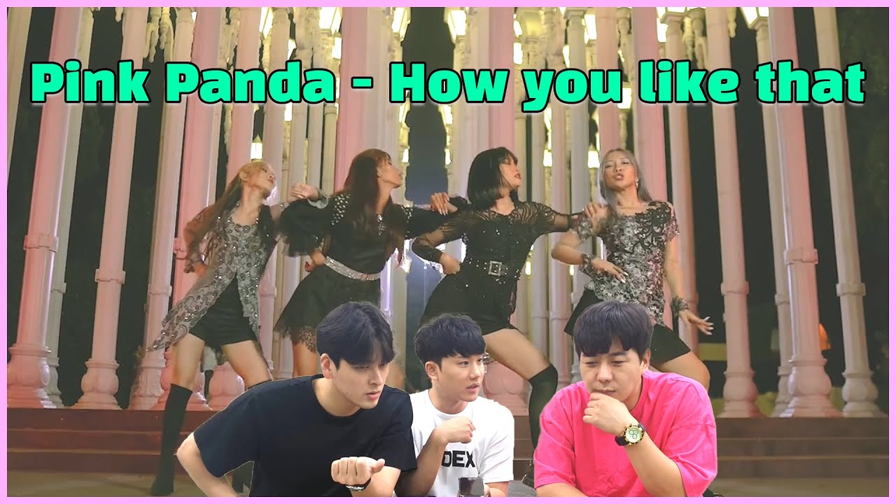 KOREAN REACTS BLACKPINK - HOW YOU LIKE THAT DANCE COVER BY PINK PANDA FROM INDONESIA