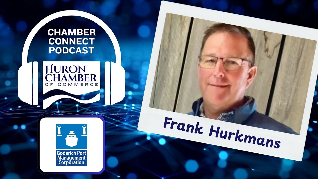 Frank Hurkmans from Goderich Port Mgmt Corp | Episode 11