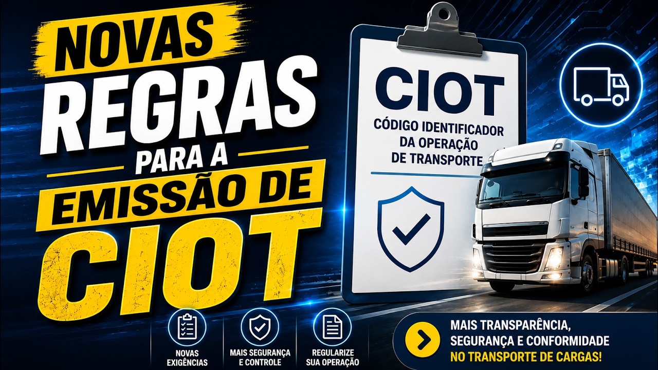 URGENTE - NOVAS REGRAS PARA EMISS&Atilde;O DE CIOT - A FISCALIZA&Ccedil;&Atilde;O ELETR&Ocirc;NICA COME&Ccedil;A HOJE!