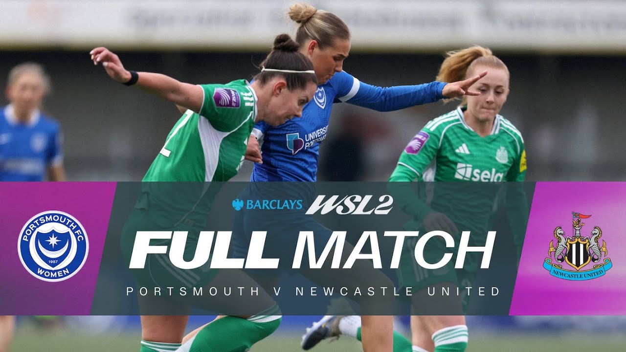 Full Match: Portsmouth v Newcastle United | Barclays WSL 2 25/26