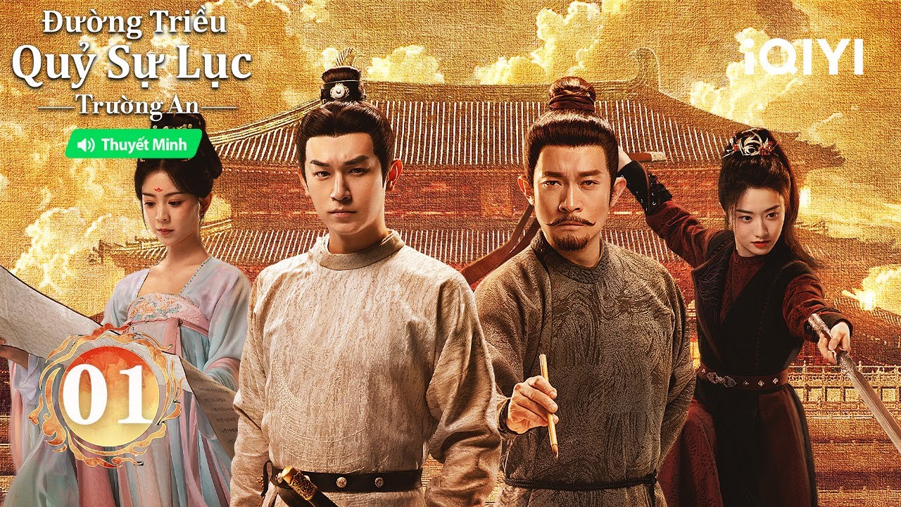 Đường Triều Quỷ Sự Lục 3: Trường An-Tập 01|🔍Lư Lăng Phong & Tô Vô Danh phá án kinh hoàng|iQIYIPhimTM