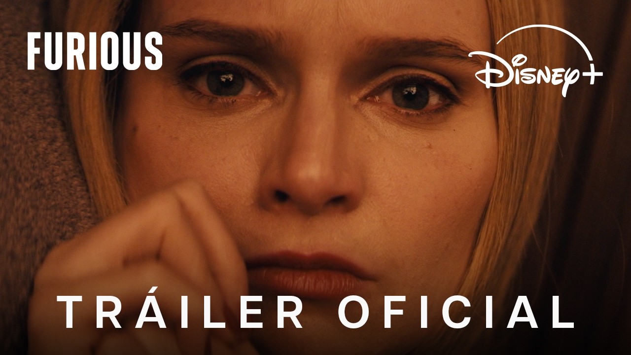 Furious | Tr&aacute;iler Oficial en castellano | Disney +