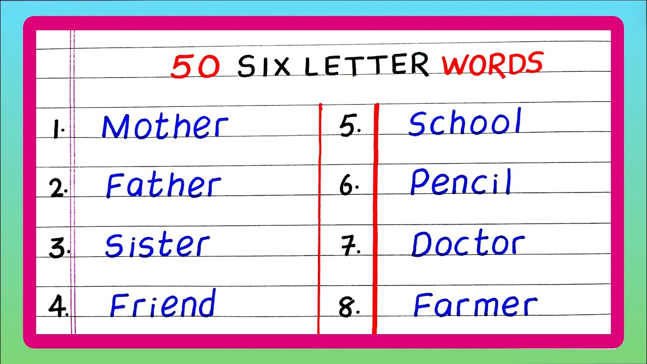 50 Six Letter Words | Six Letter Words | in English