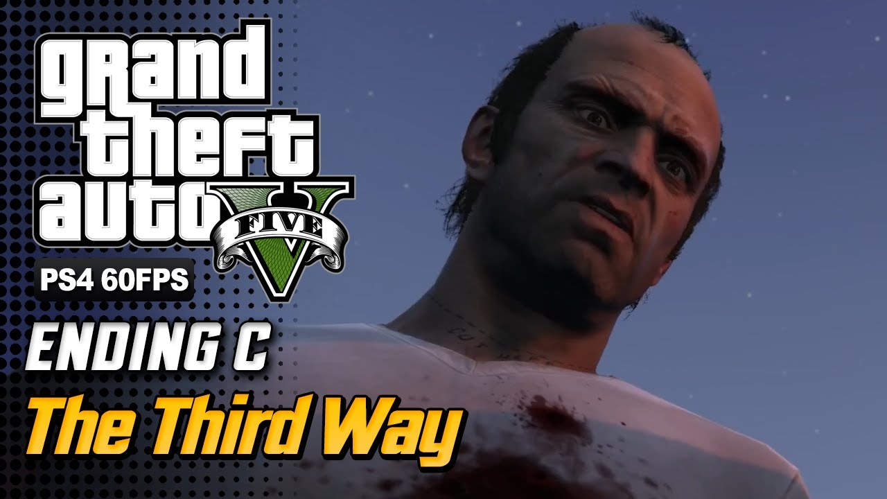GTA 5 - Ending C / Final Mission #3 - The Third Way (Deathwish) - no cutscenes