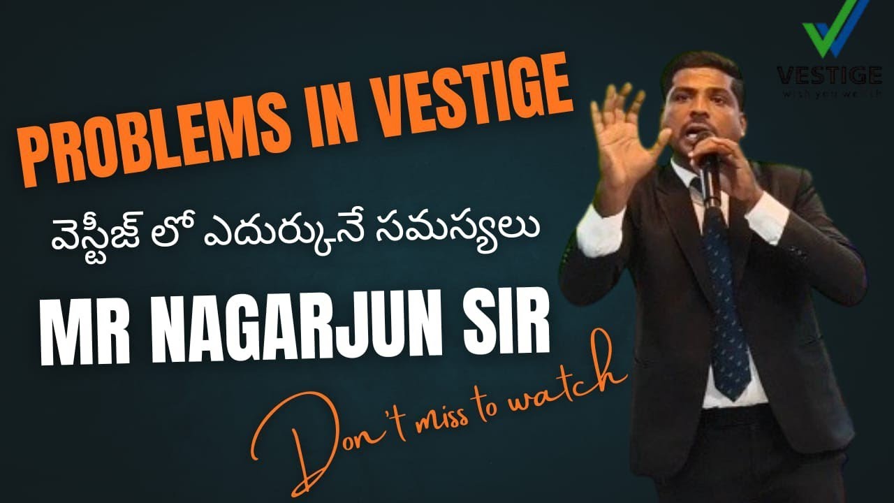 విజయానికి వెస్టీజ్ బిజినెస్ లో ఎదుర్కునే సమస్యలు || OVERCOME TO SUCCEED IN VESTIGE