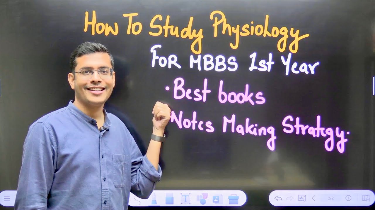 How To Study Physiology For MBBS 1st Year | MBBS Physiology Notes Making Strategy | Dr. Anand Mani