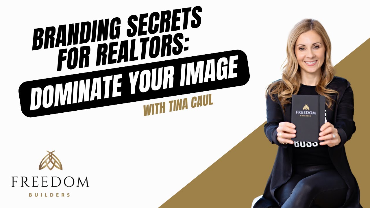 Branding Secrets Realtors MUST know | Dominate Your Image