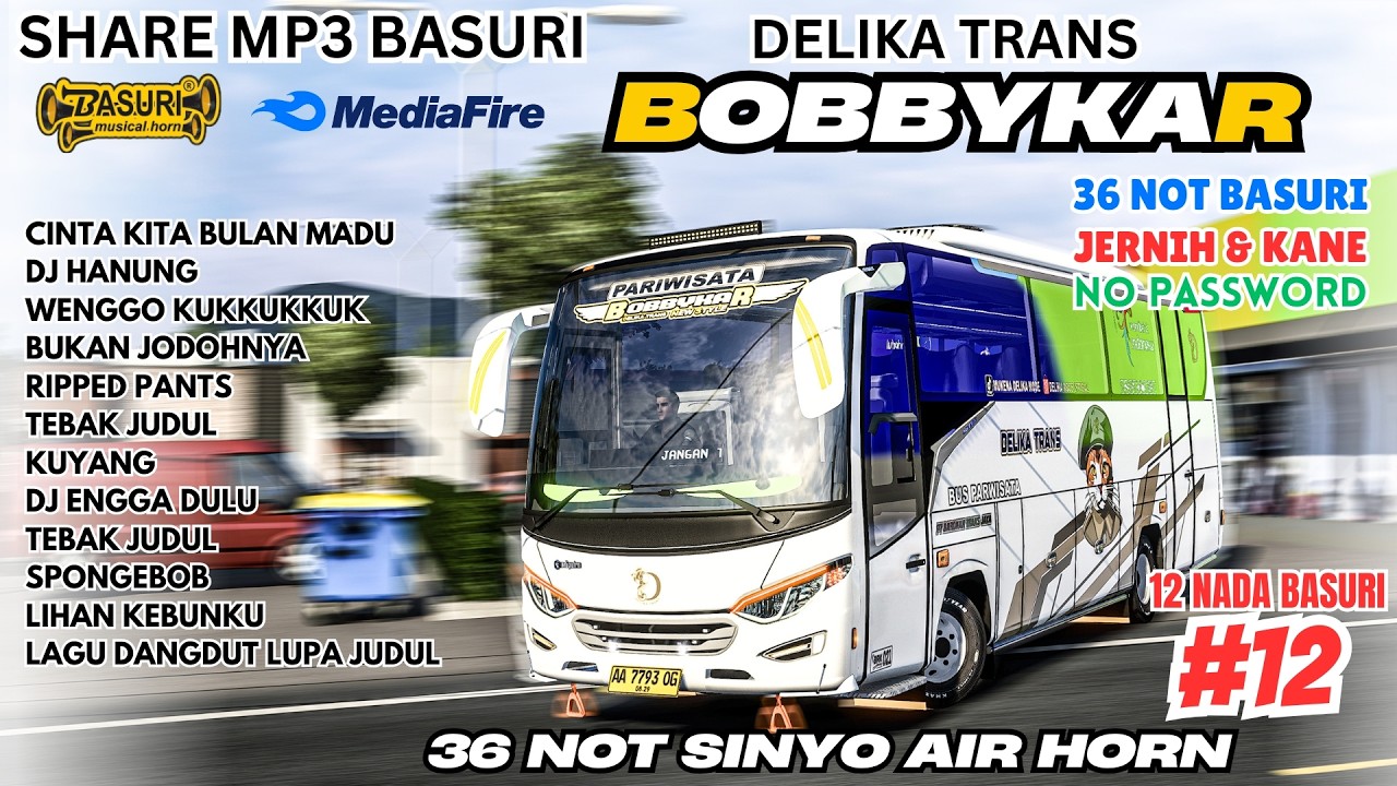 SHARE BASURI 😍 BOBBYKAR DELIKA TRANS 36 NOT JETBUS 2 MEDIUM ❗ MP3 BASURI BUSSID 4.4.1