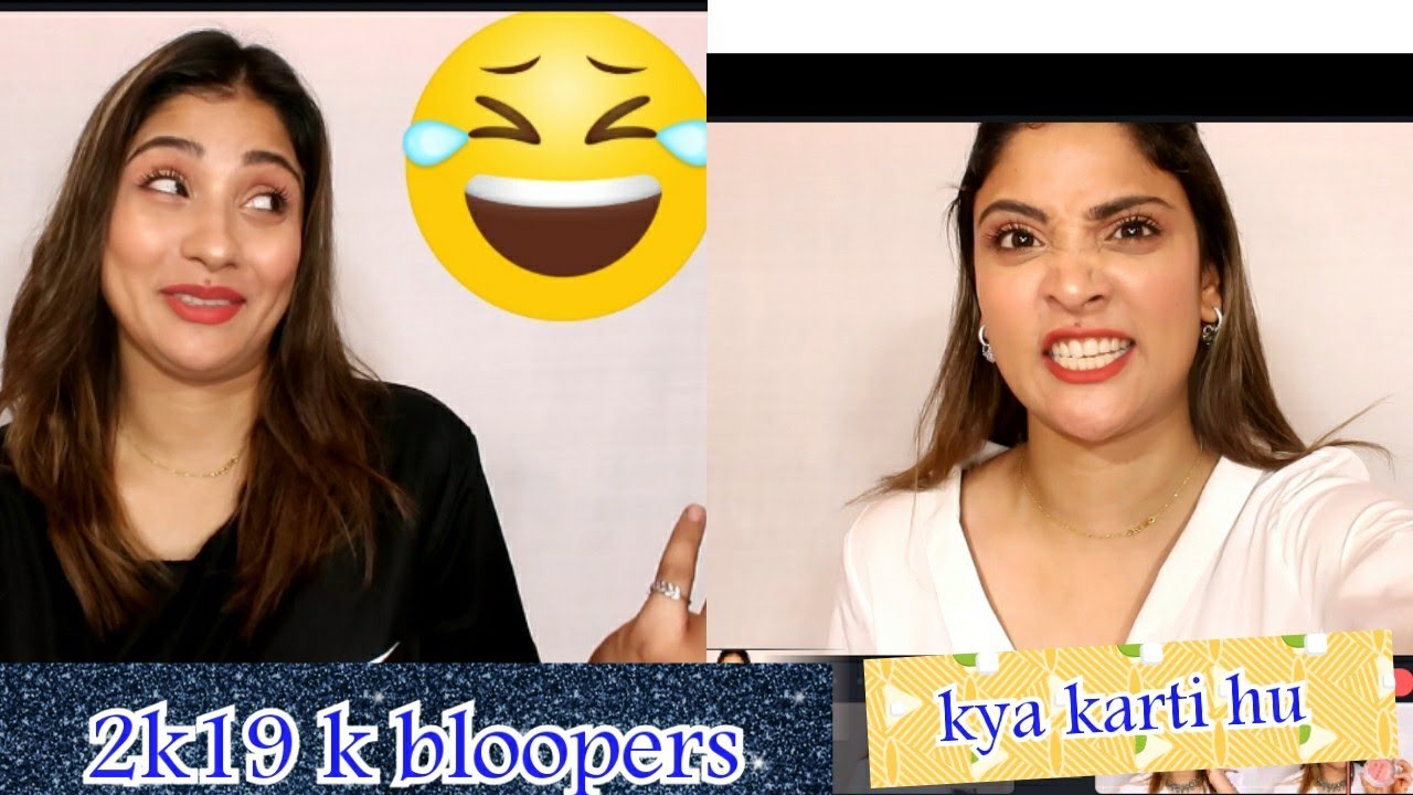 2k19 ke mazedar bloopers ||🤯🤯🤪   see the real me