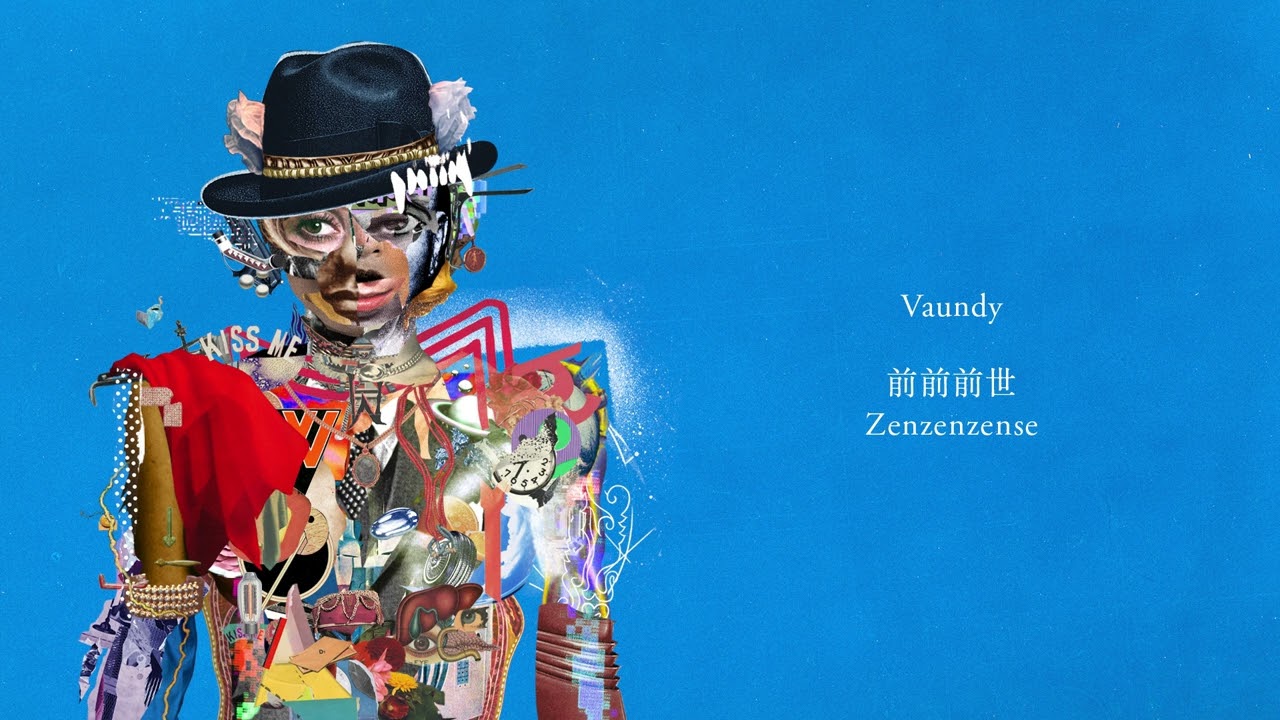 Vaundy - 前前前世 / Zenzenzense [Audio]