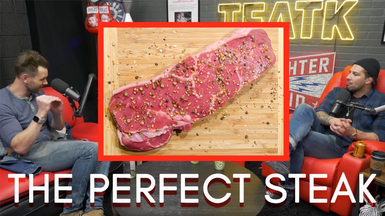 How To Cook The Perfect Steak | Joel McHale with TFATK