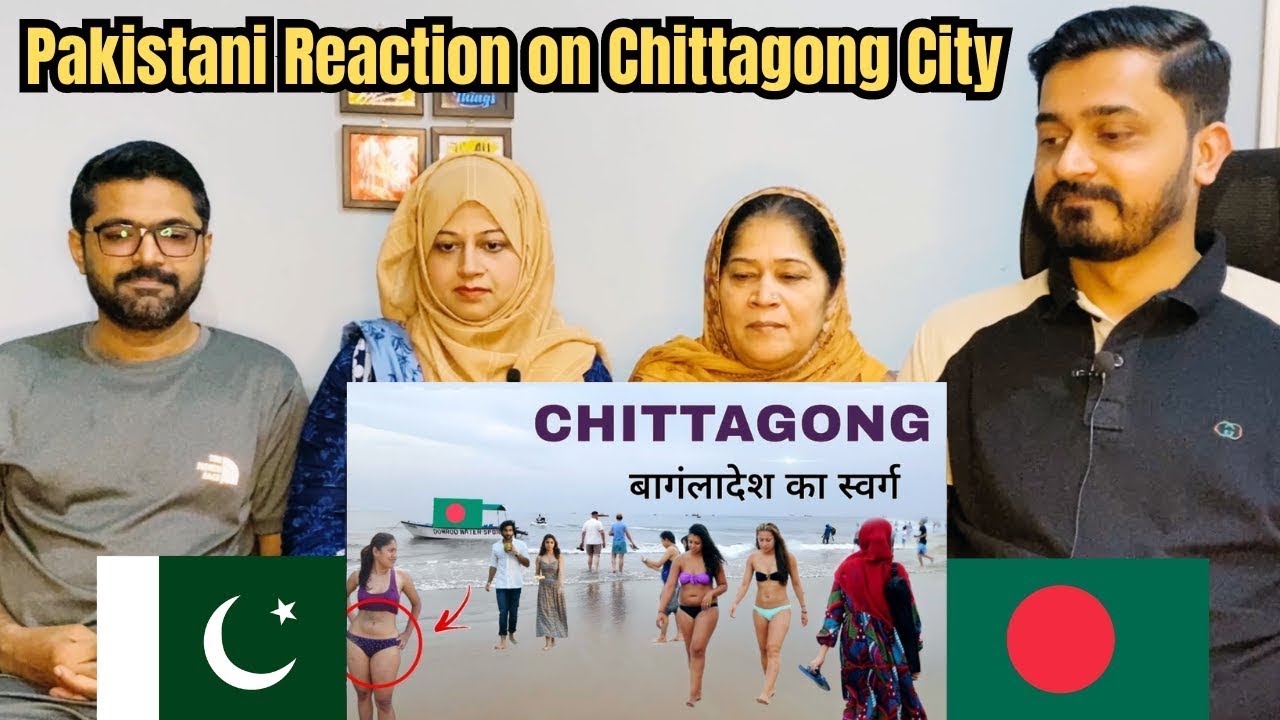 Pakistani Reaction Chittagong City | Largest port city of Bangladesh | Chittagong city 🌴🇧🇩