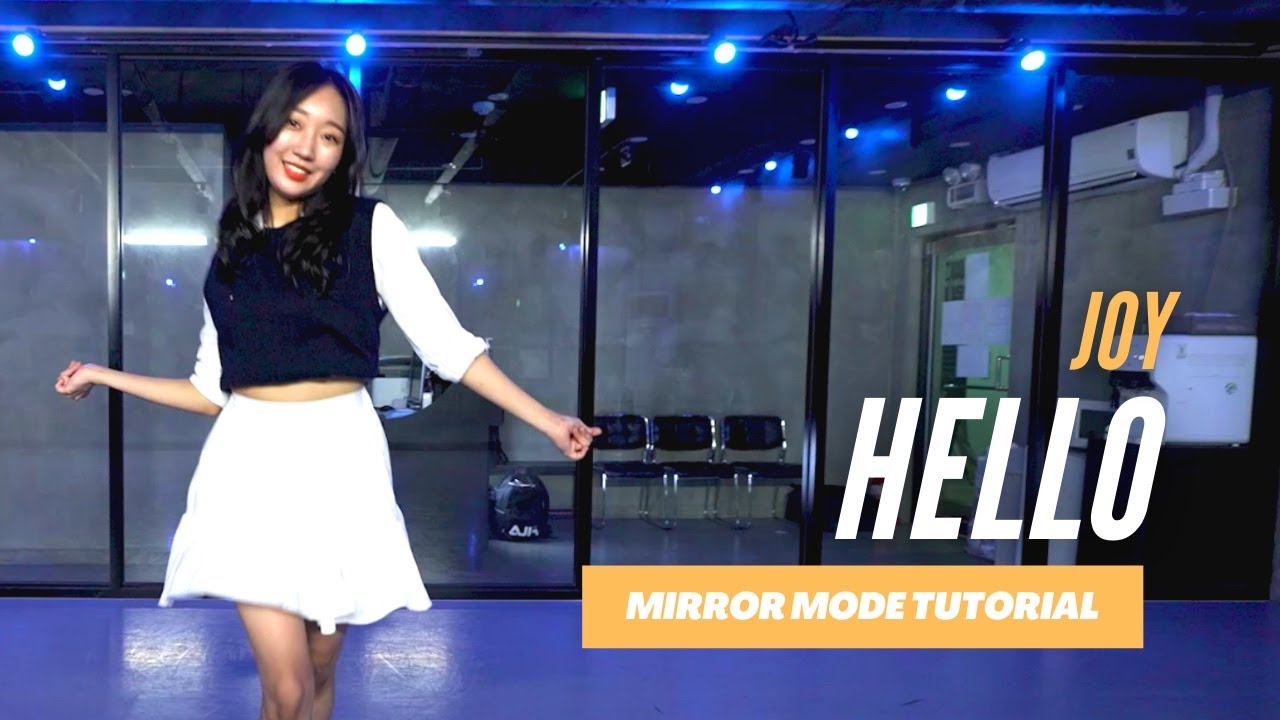 JOY (조이) – Hello (안녕) / Mirrored 거울모드 / CoverDance 커버댄스 / Mirrored Dance