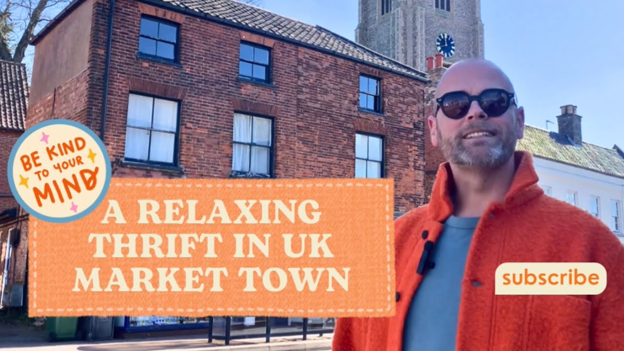 🇬🇧 A RELAXING THRIFT IN A UK MARKET TOWN | Fakenham, Norfolk, UK | #goodwill #charityshops #thrift