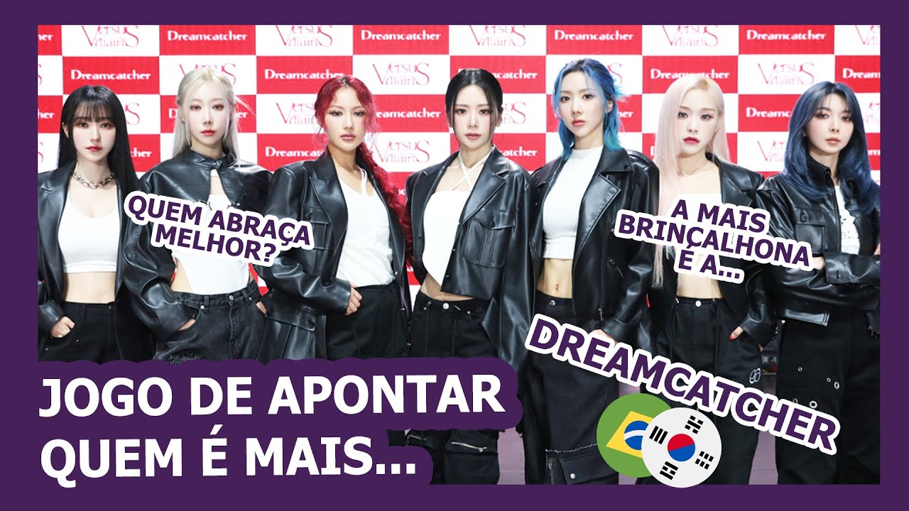 Girlgroup de KPOP revela SEGREDOS no JOGO DE APONTAR feat. DREAMCATCHER