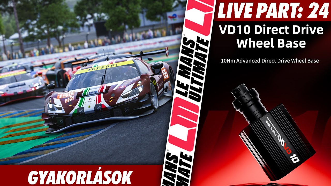 Egy kis szórakozás, és gyakorlás! | Le Mans Ultimate #24
