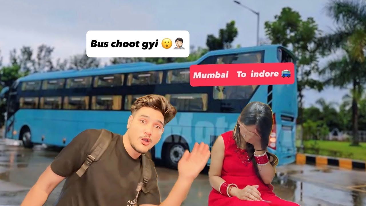 Bus choot gyi Mumbai to indore 😮🙄 #shubhanya #dailyvlog #couplegoal #youtube #busvlog