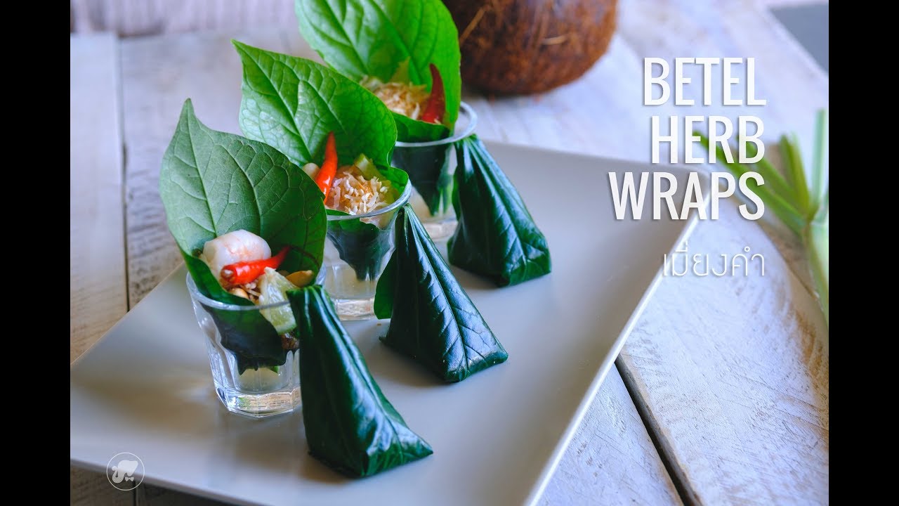 Betel Herb Wraps (Miang Kham) เมี่ยงคำ : Jolly Kitchen with Kiet