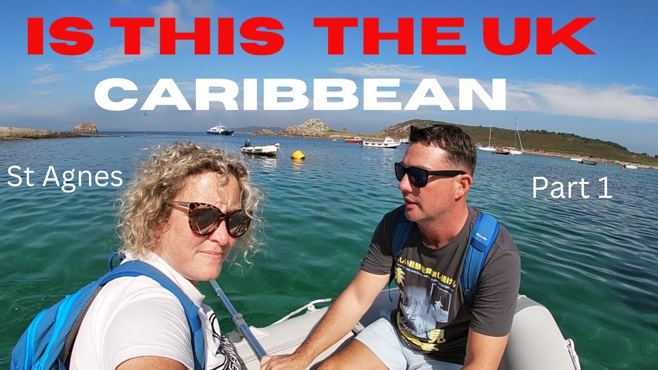 S2 Ep60. Sailing The UKs Caribbean For The Very First Time. Isles Of Scilly. Anchoring In St Agnes.