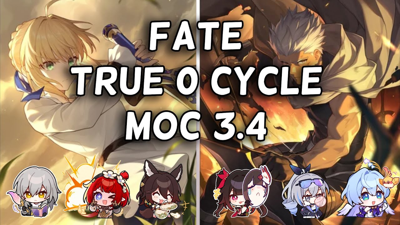 Fate Collab 0 Cycle | E0S1 Saber x E1S1 Archer True 0 Cycle MOC | HSR MOC 3.4