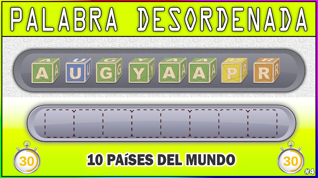 ORDENAR LAS PALABRAS  DESORDENADAS  🔠 ESPECIAL PAÍSES  🪐 JUEGO Educativo 🆎 PASATIEMPOS Divertidos 😁