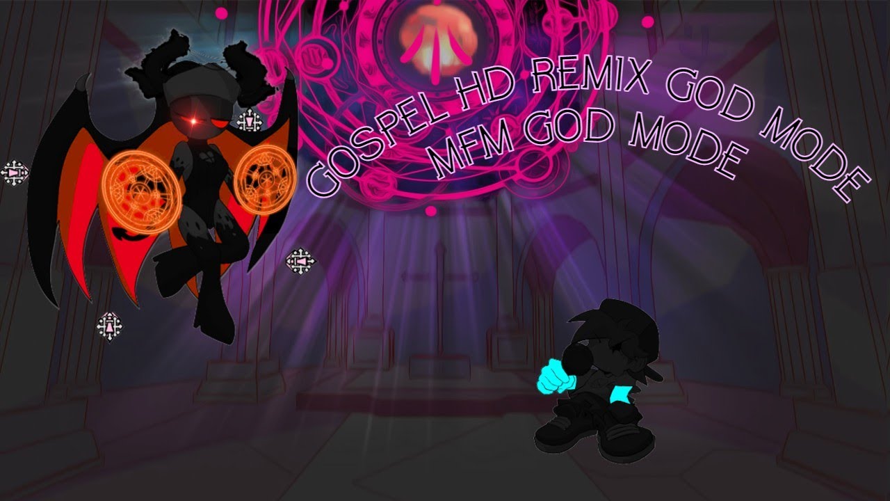 GOSPEL HD REMIX GOD MODE - FNF W.G.M. MID FIGHT MASSES GOD MODE