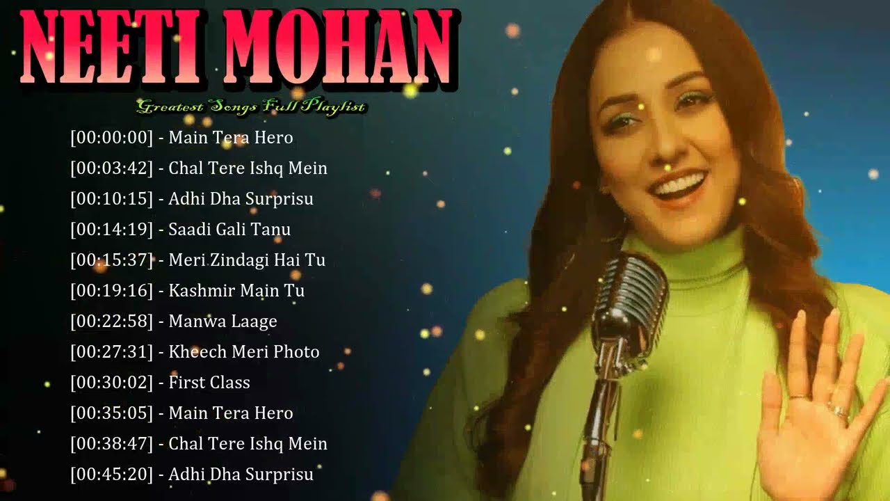 🧵 Neeti Mohan – Weaving modern pop energy into classic Bollywood soundscapes 🎼