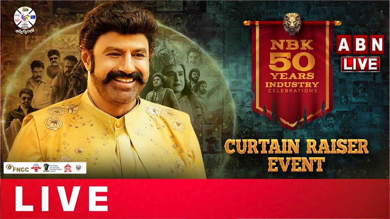 🔴LIVE : NBK 50 Years Celebrations | Curtain Raiser Event | Nandamuri Balakrishna  | ABN Ent