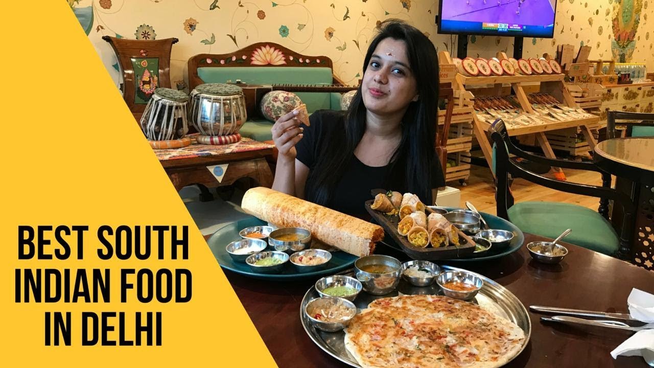SOUTH INDIAN FOOD IN DELHI | Juggernaut , Kailash Colony