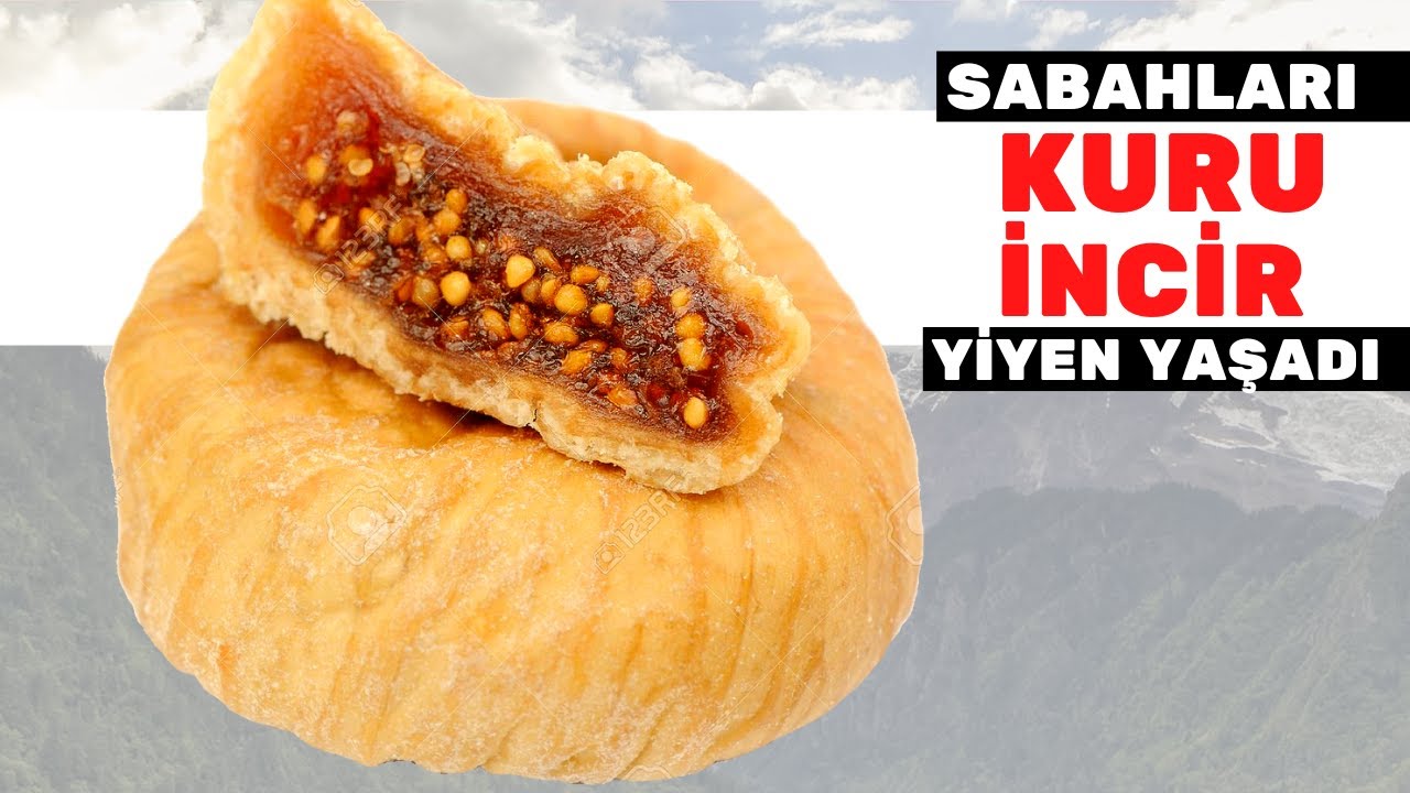 Sabahları 2 Tane Kuru İncir V&uuml;cudunuza Bunları Yapıyor | Kuru İncirin Faydaları Nelerdir?
