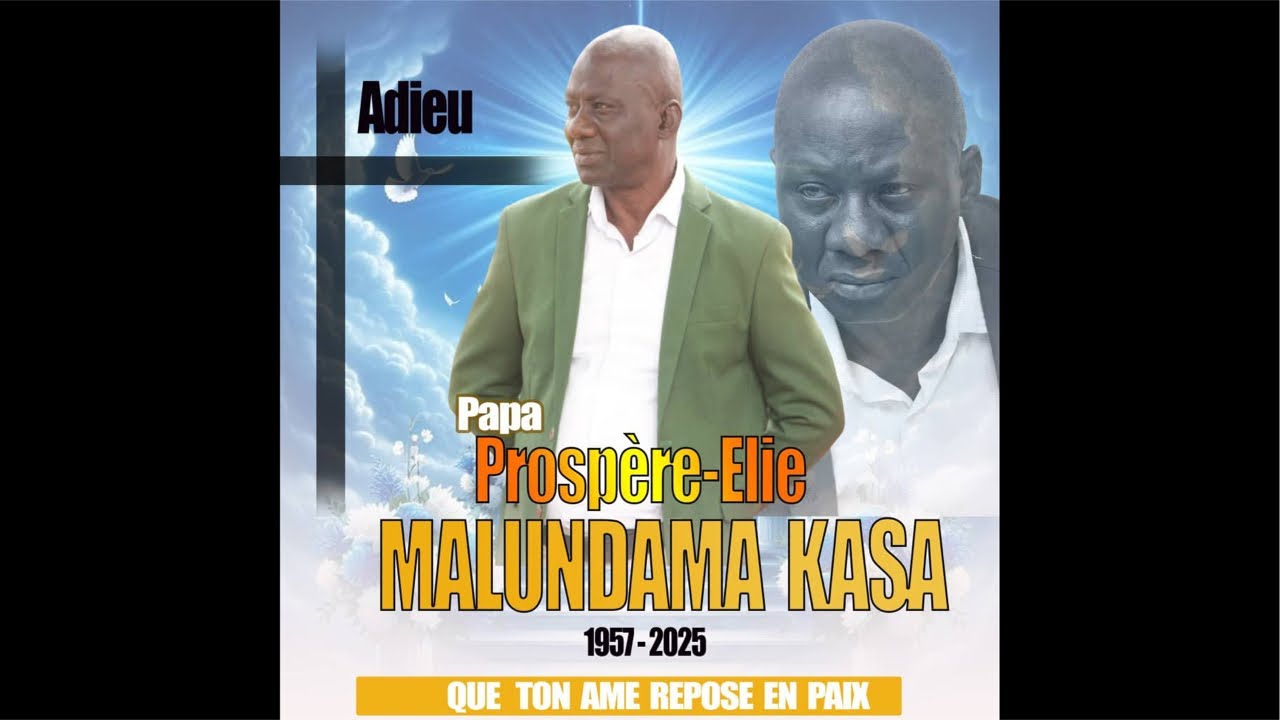 VEILLEE MORTUAIRE DE PAPA PROSPÈRE ELIE MALUNDAMA KASA / SALLE LA GRÂCE VICTOIRE