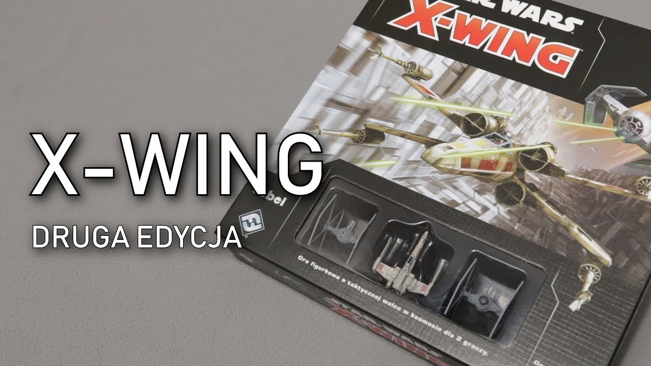 X-Wing druga edycja w kilka minut