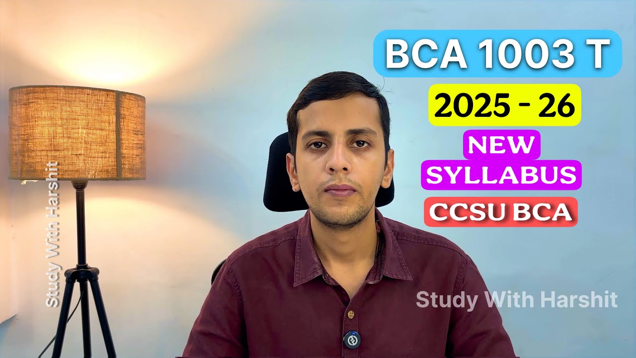 BCA NEW SYLLABUS CCSU | Indian Knowledge System (IKS) BCA 1003 T | 2025-26 | Study With Harshit