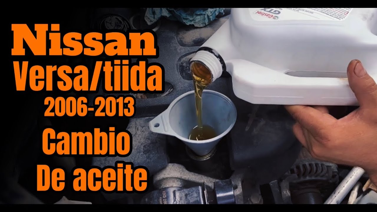 Nissan VERSA/TIIDA 2006 hasta 2013 cambio de aceite en casa.Guía completa