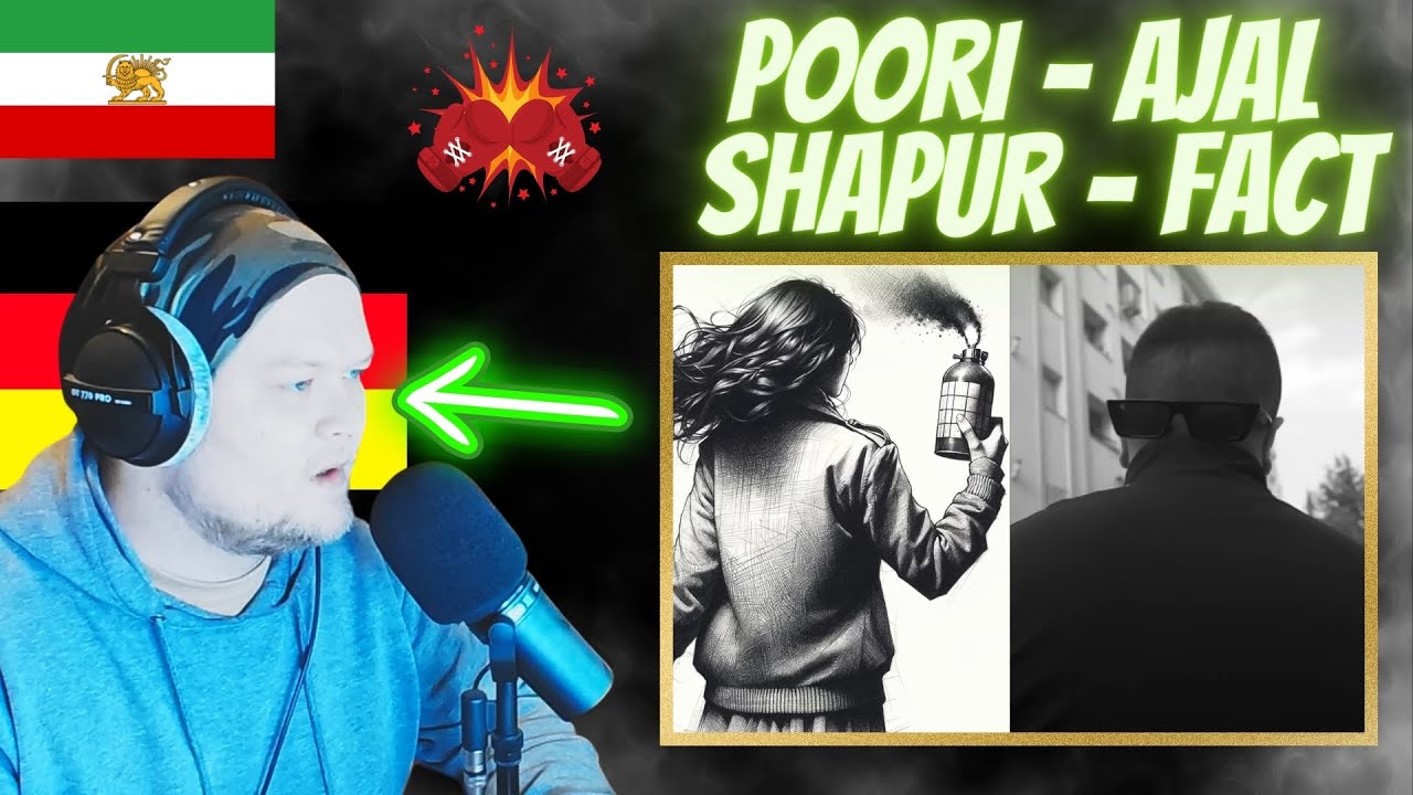 POORI - AJAL | SHAPUR - FACT | German rapper reacts