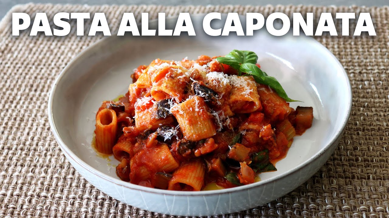 Pasta Alla Caponata | Sicilian Vegetable Pasta | Food Wishes