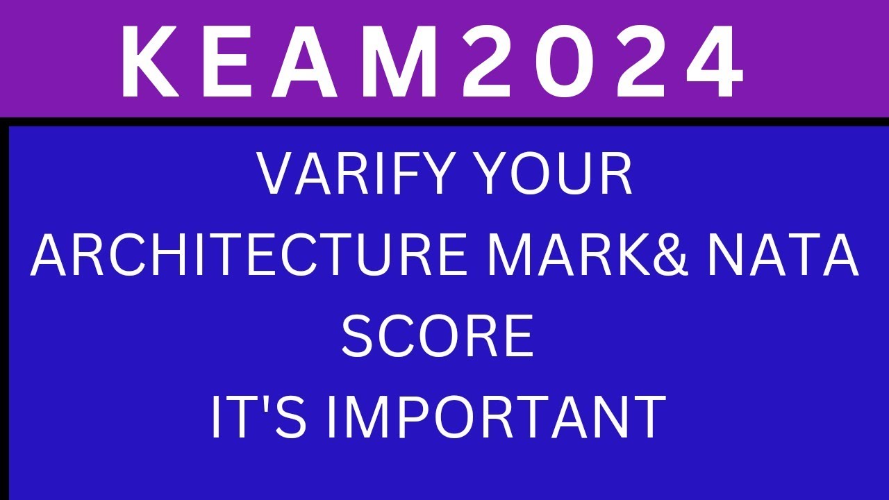 KEAM 2024  Architecture latest update